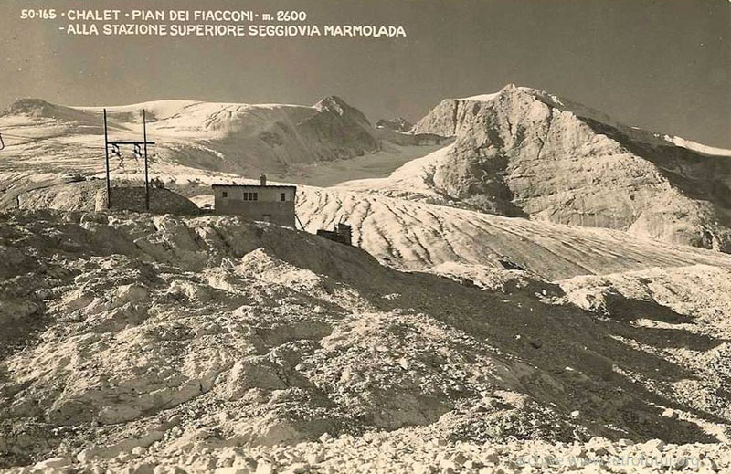 Penia (TN)  / Cestovia  Fedaia - Pian Fiacconi : Chalet Pian dei Fiacconi m.2600 - alla stazione superiore Seggiovia (del 1946) Marmolada